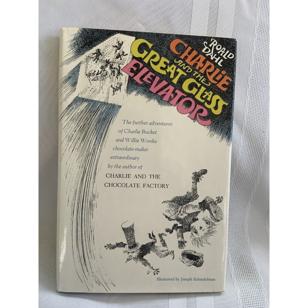 Charlie And The Great Glass Elevator - Roald Dahl - 1972 HBDJ 9th Printing